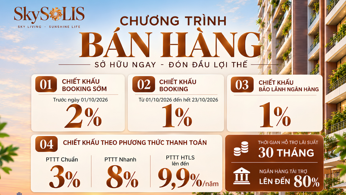 Chính sách bán hàng SkySOLIS tháng 10/2026 với chiết khấu booking và hỗ trợ lãi suất