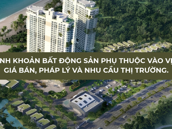 Thanh khoản bất động sản phụ thuộc vào vị trí, giá bán, pháp lý và nhu cầu thị trường.